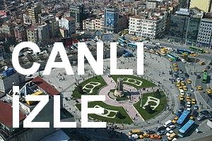 İSTANBUL'U CANLI İZLE