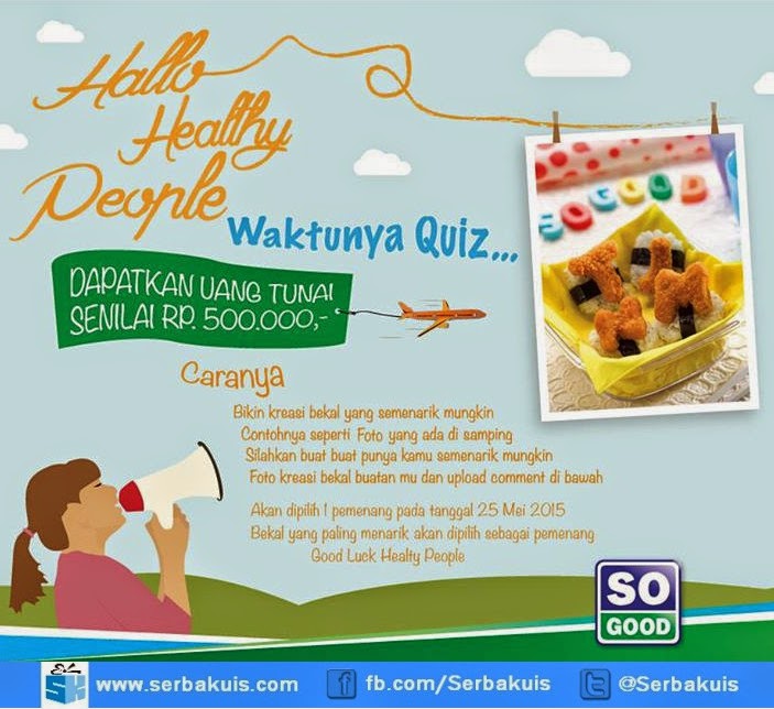 Kontes Kreasi Bekal So Good Berhadiah Uang 500 Ribu Kontes Kreasi Bekal So Good Berhadiah Uang 500 Ribu