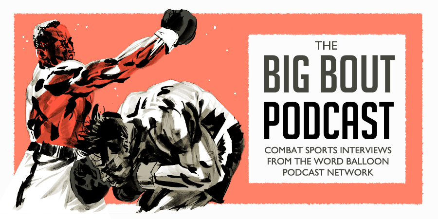 Big Bout Podcast