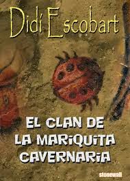 El Clan de la Mariquita Cavernaria