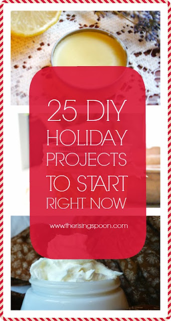 The Rising Spoon: 25+ Homemade Holiday Gift Projects To Start Right Now