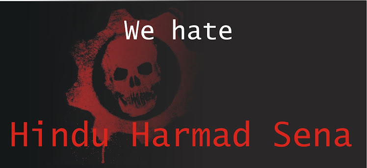 We Hate Hindu Harmad Sena