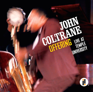 John Coltrane, Offering: Live at Temple University