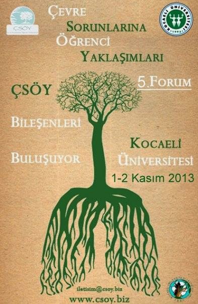 cevre sorunlarina ogrenci yaklasimlari platformu 5 csoy forumu