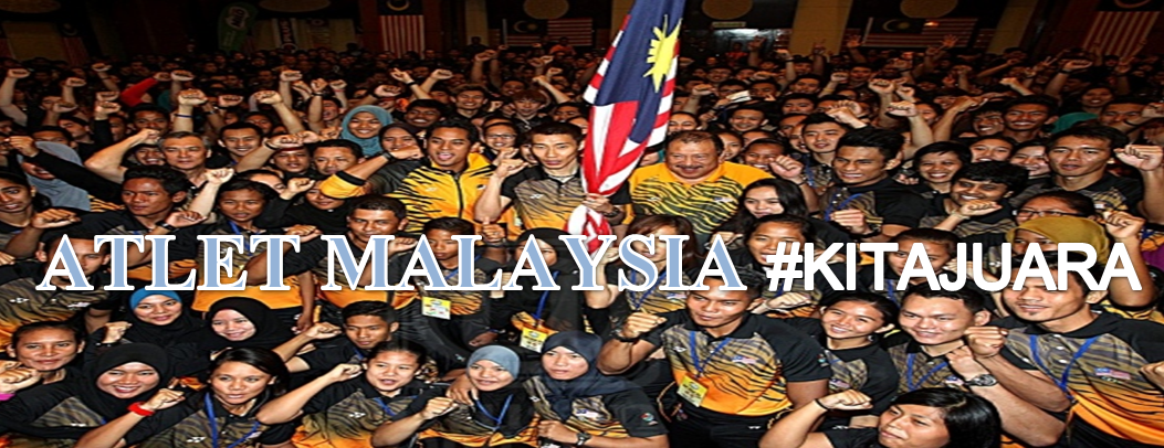 ATLET MALAYSIA #KITAJUARA