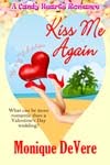 Click cover to purchase Kiss Me Again