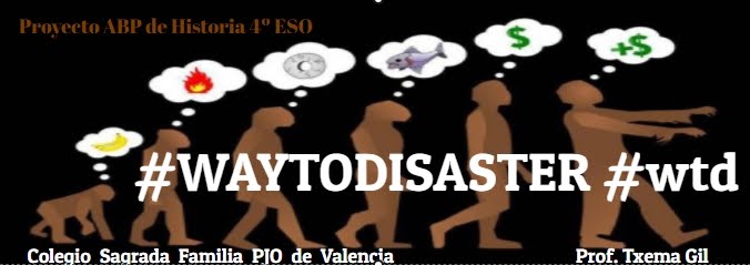 Proyecto didáctico "WAY TO DISASTER"