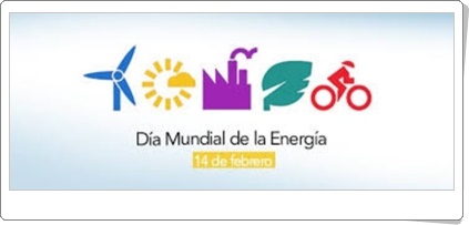 Día Mundial de la Energía, 14 de febrero