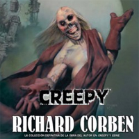 Creepy Presenta: Richard Corben Creepy Presenta: Richard Corben
