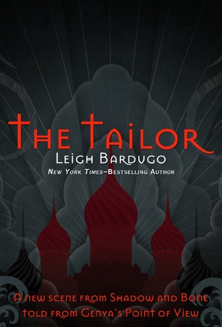 Feeling Fictional Quick Review The Tailor Leigh Bardugo