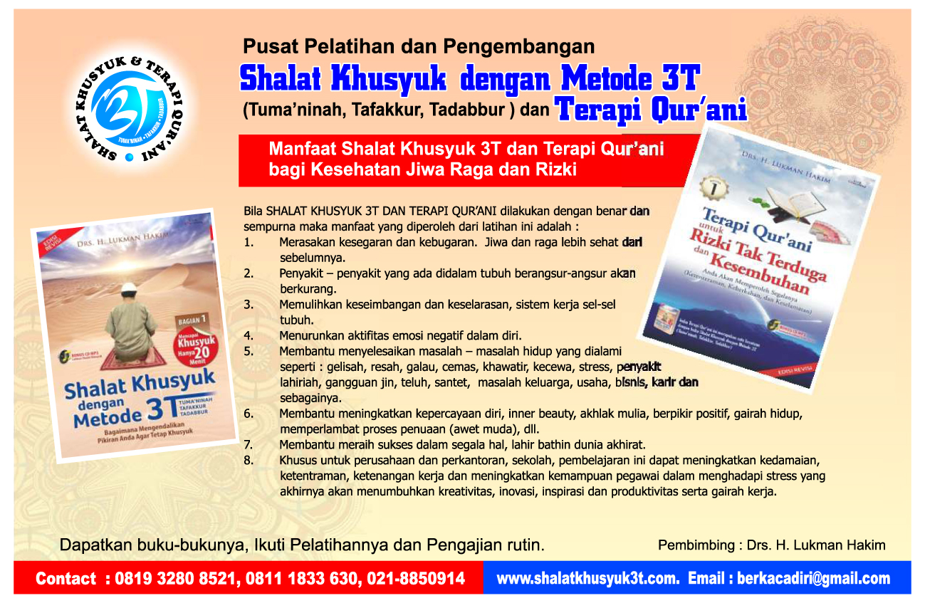 0857 1920 2880 Sholat Khusyu Itu Mudah Pusat Pelatihan Dan Pengembangan Shalat Khusyuk Dengan Metode 3t Dan Terapi Qur Ani