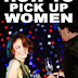 How To Pick Up Women - Free Kindle Non-Fiction