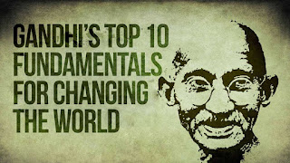http://themindunleashed.org/2014/11/gandhis-top-10-fundamentals-changing-world.html