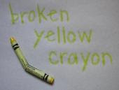 Broken Yellow Crayon