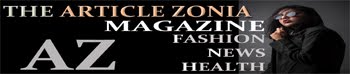 ARTICLE ZONIA THE ONLINE MAGAZINE