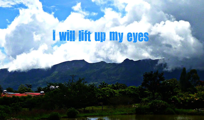 I will lift up my eyes