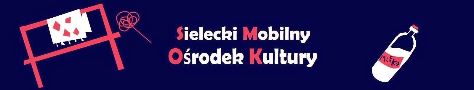 SMOK - Sielecki Mobilny Ośrodek Kultury