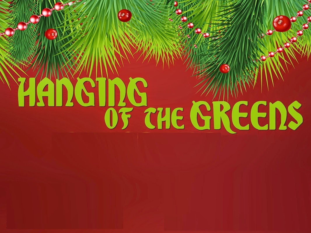 Hanging of the Greens