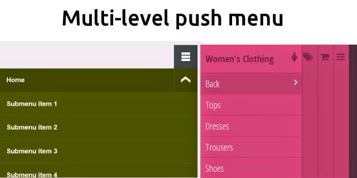 Multi-level Push menu Multi-level Push menu