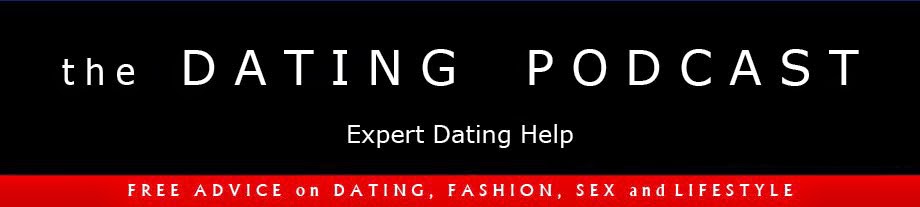 The Dating Podcast - Expert Dating Help