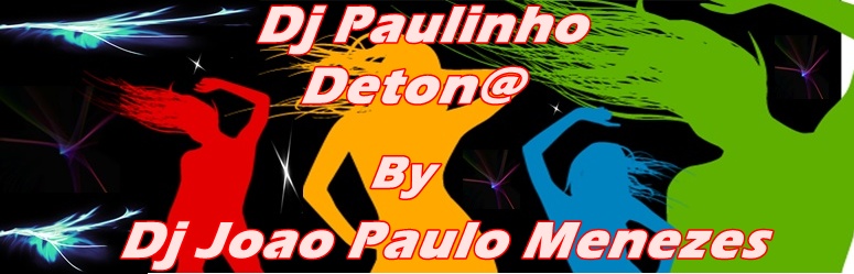 DJ PAULINHO