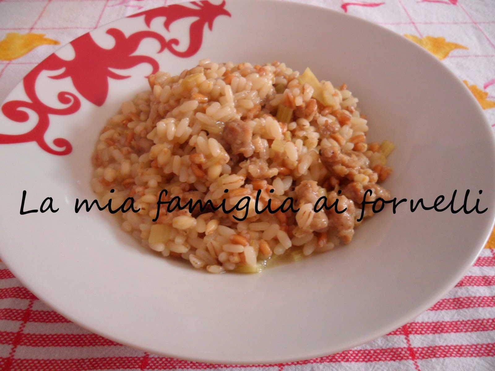 RISO, FARRO E ORZO CON FINOCCHI E SALSICCIA La mia famiglia ai fornelli