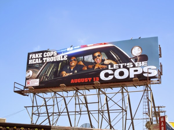 Let's Be Cops movie billboard Let's Be Cops movie billboard