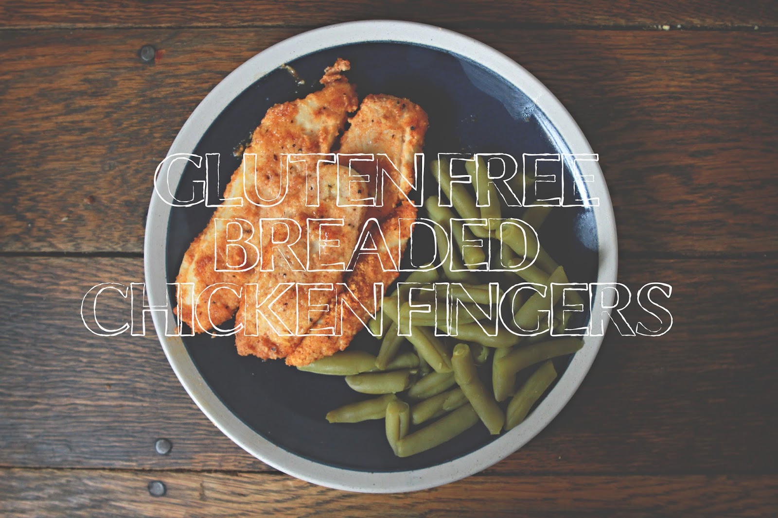 Gluten Free Breaded Chicken Breast! His Photo Girl