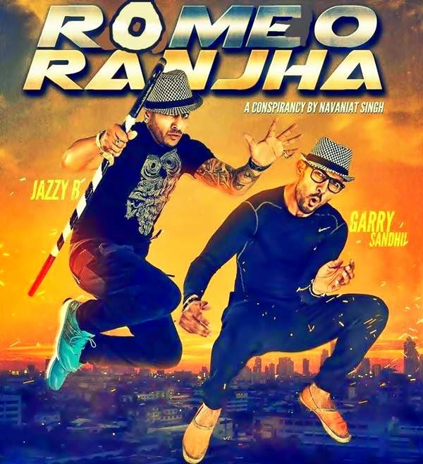 Punjabi Film Review | Romeo Ranjha | Jazzy B Garry Sandhu Punjabi Film Review | Romeo Ranjha | Jazzy B Garry Sandhu