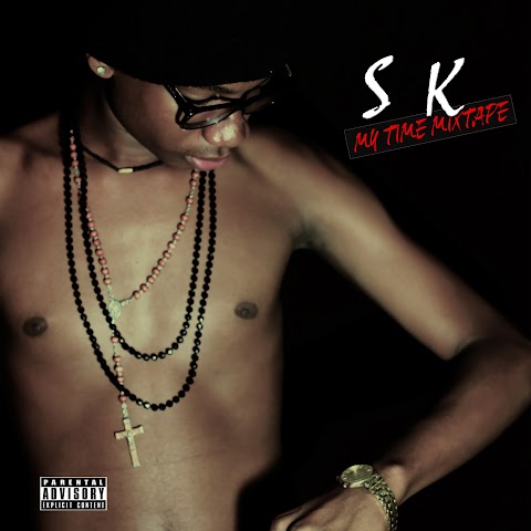 SK - MyTime || Mixtape