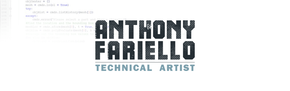 Anthony Fariello | Technical Artist