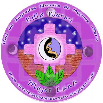 Killa Warmi - Red de Sagrados Círculos Femeninos - Perú