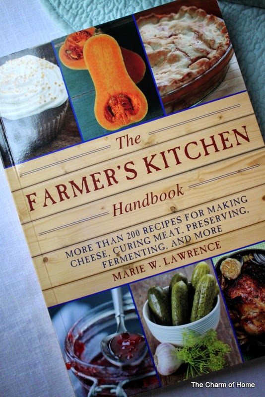The Charm of Home The Farmer's Kitchen Handbook and Cherry Cobbler