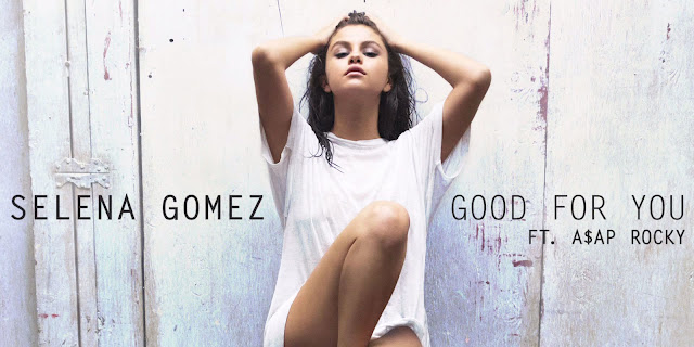 Selena Gomez relanza el video de "Good For You" en participación con A$AP Rocky. Selena Gomez relanza el video de "Good For You" en participación con A$AP Rocky.