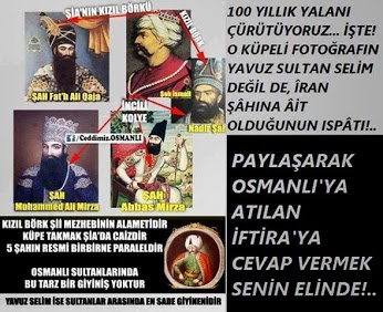Osmanli Devleti Yavuz Sultan Selim Han Atilan Iftira