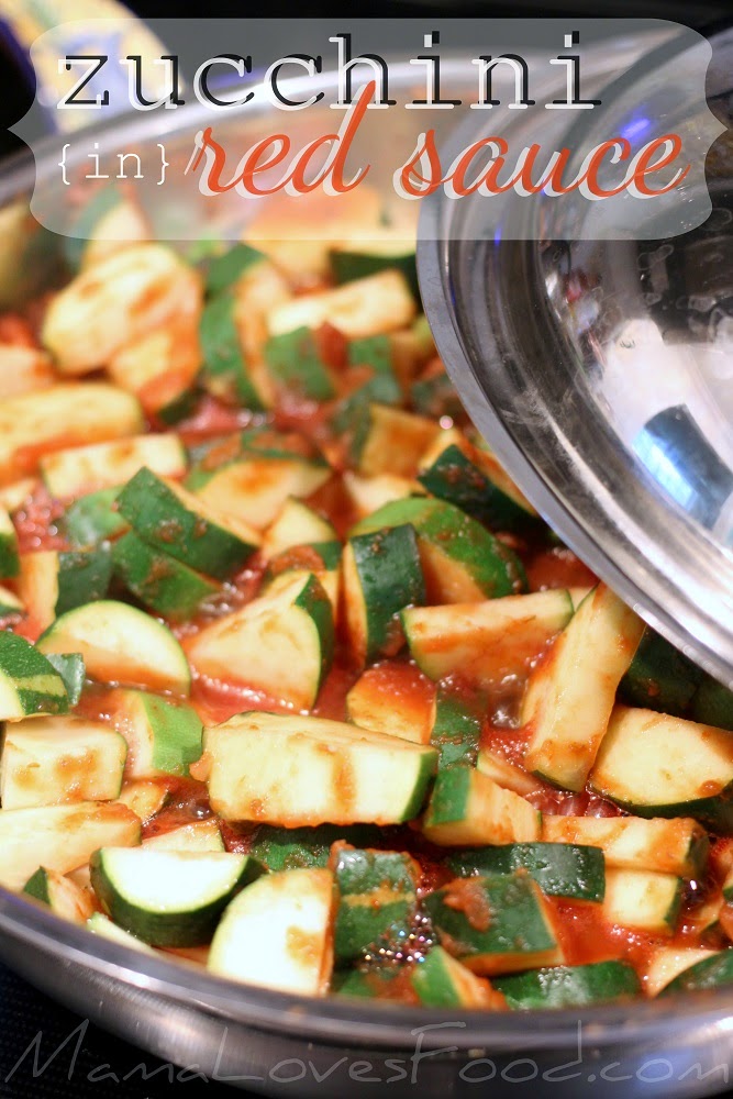 Mama Loves Food! Zucchini in Red Sauce.