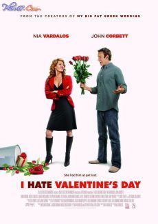 Tôi Ghét Ngày Lễ Tình Nhân - I Hate Valentine's Day