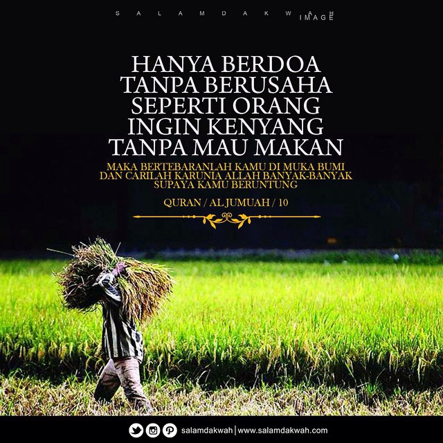 Foto Dakwah: Hanya berdoa tanpa berusaha seperti orang kenyang tanpa