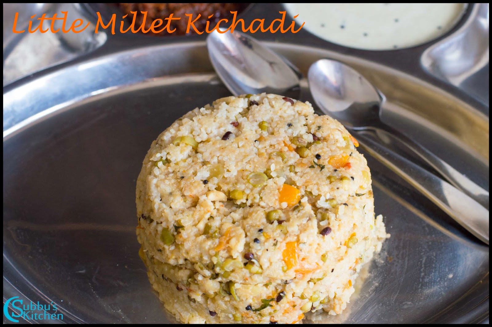 Little Millet Kichadi Recipe Saamai Kichadi Recipe Kutki Kichadi
