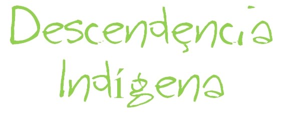 Descendencia indÍgenA