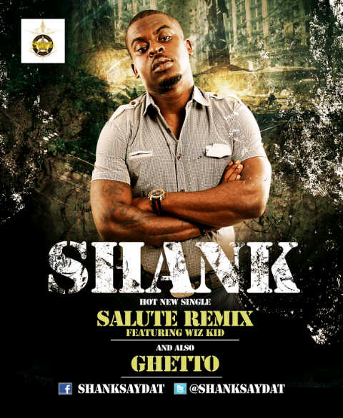 SHANK-SALUTE REMIX FT. WIZKID