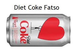 Diet Coke Fatso