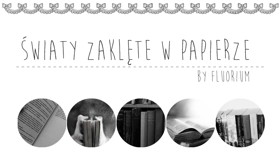 Światy zaklęte w papierze