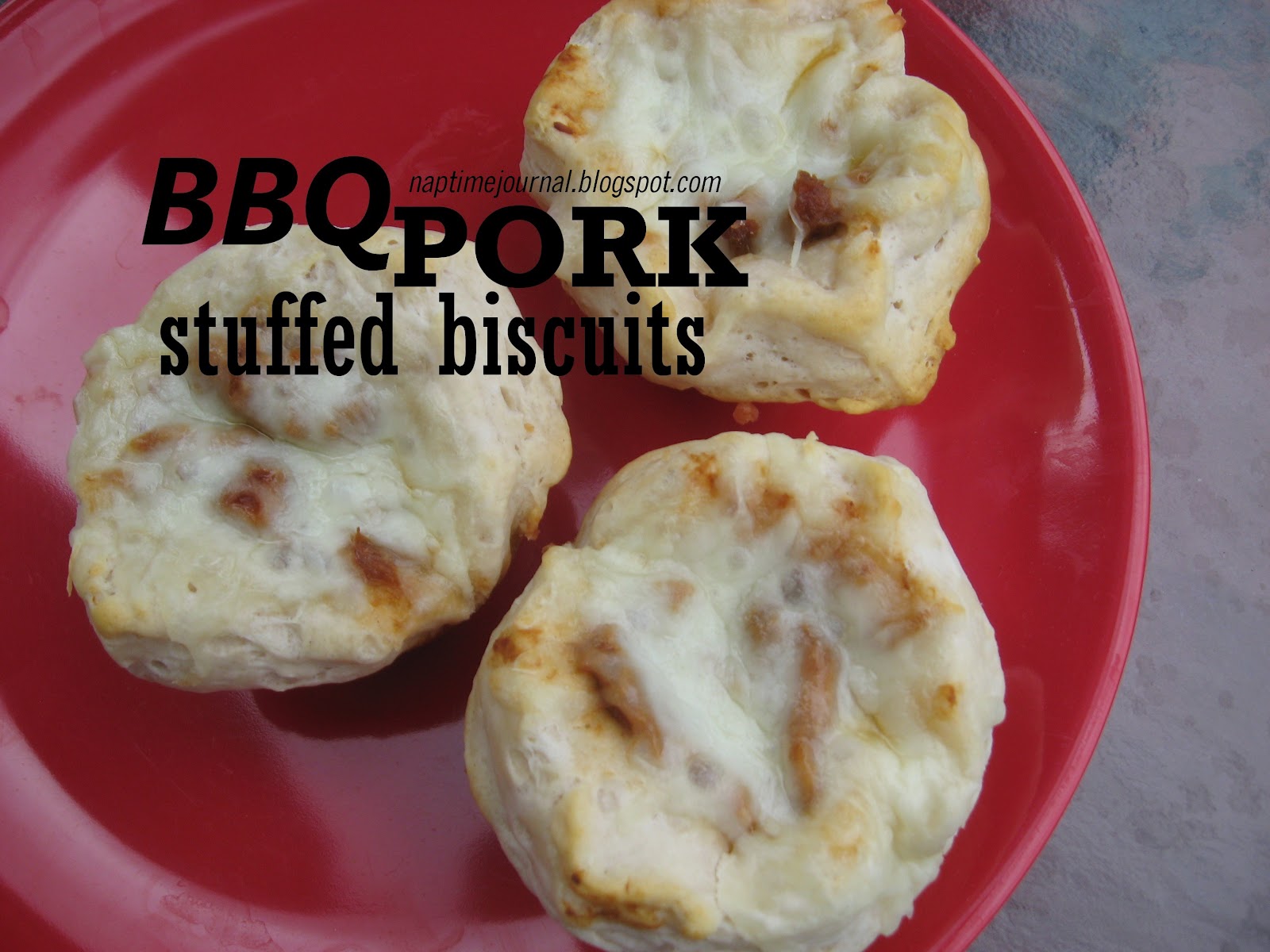 Nap Time Journal BBQ Pork Stuffed Biscuits