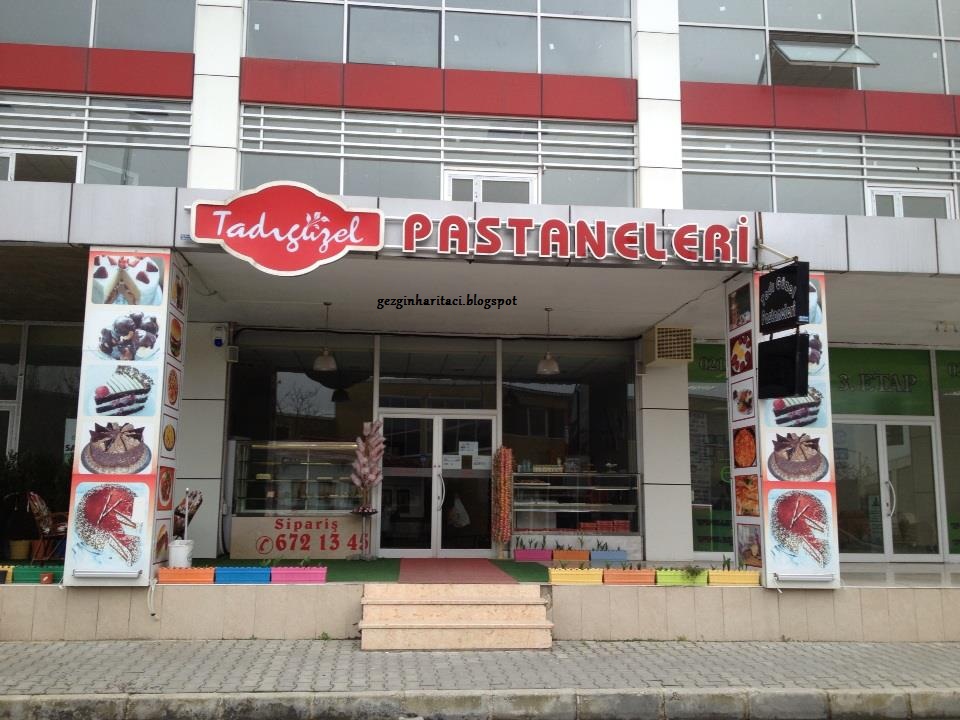 haritaciyim geziyorum tadiguzel pastanesi