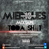 MIERQUES - MIXTAPE DODA Sh*t DISPONÍVEL 10/08/14