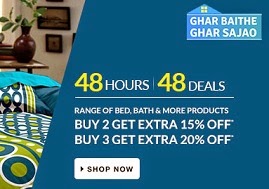 Bed Sheets, Bath & more Home Furnishing Products : Up to 80% Off + Buy 2 Get 15% OFF & Buy 3 Get 20% OFF @ Flipkart