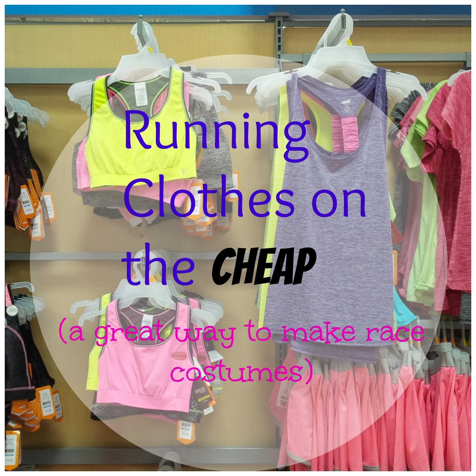Fairytales and Fitness Running Clothes on the Cheap