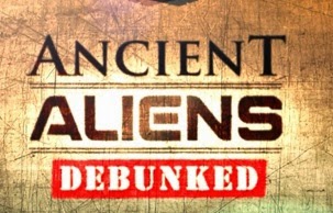 Ancient Aliens Debunked Ancient Aliens Debunked