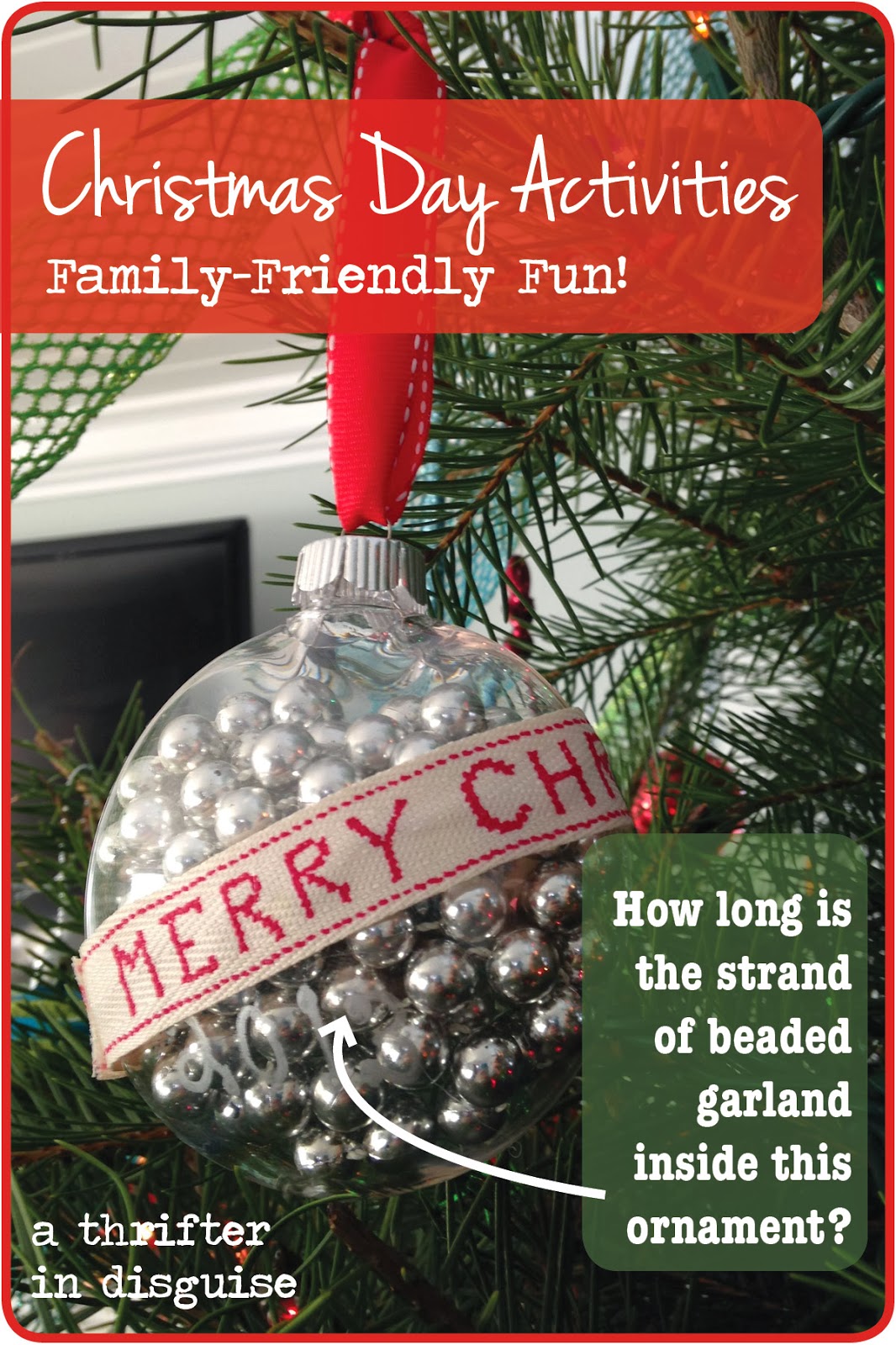 A Thrifter in Disguise FamilyFriendly Activities for Christmas Day